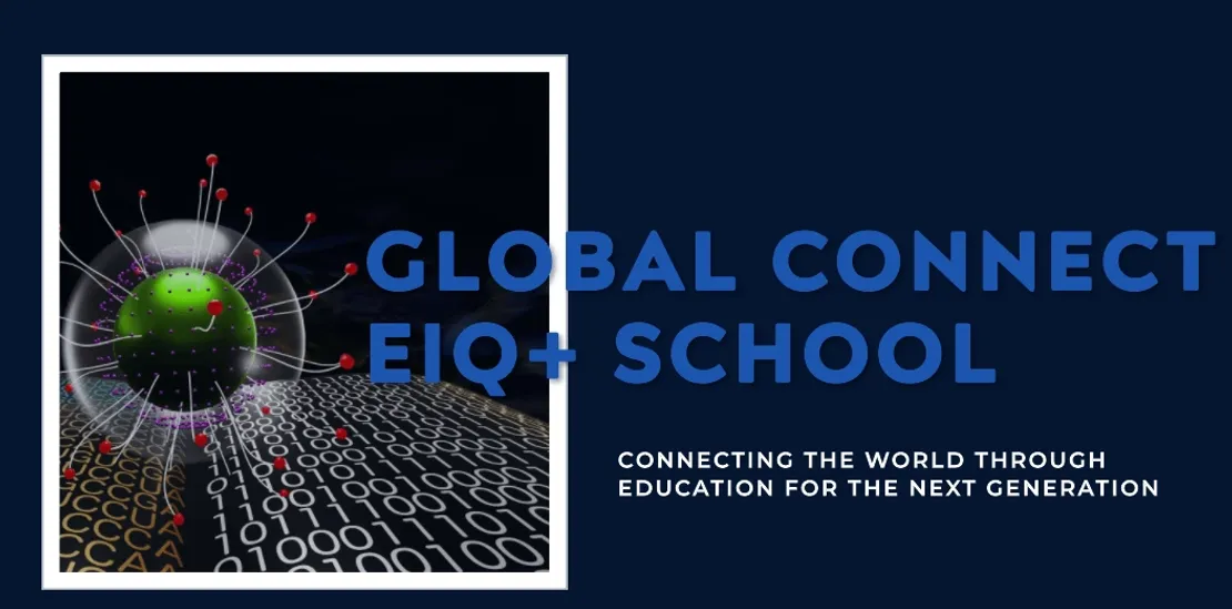 Global Connect EIQ+ School 
